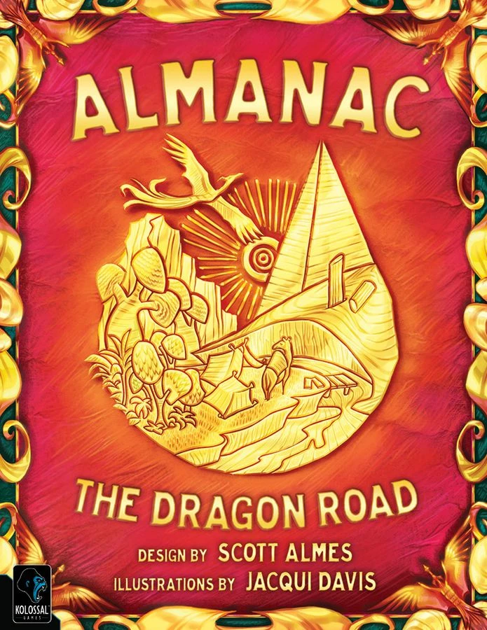 Kolossal Games Almanac: The Dragon Road