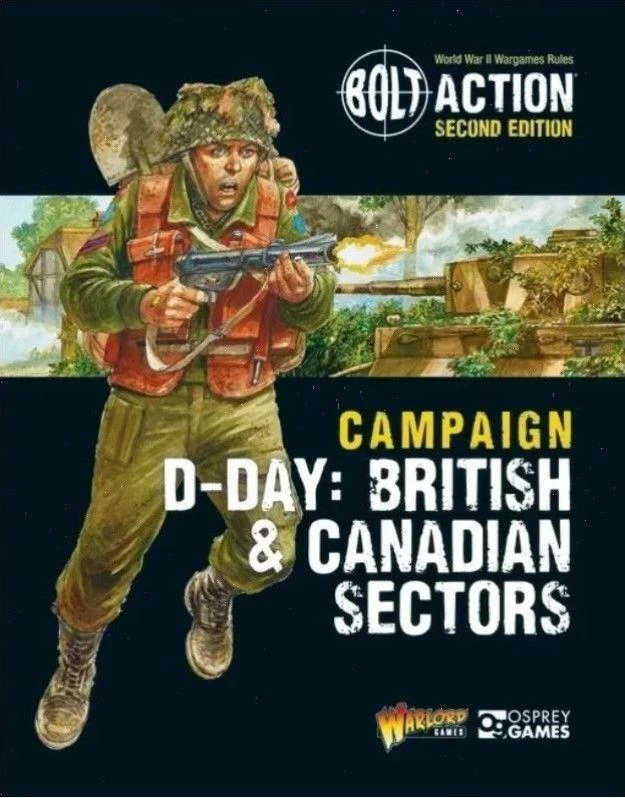 Osprey Games Bolt Action Campaign D-Day Brit & Canadian Sectors