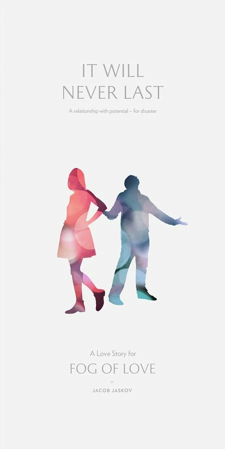 Hush Hush Projects Fog Of Love: It Will Never Last